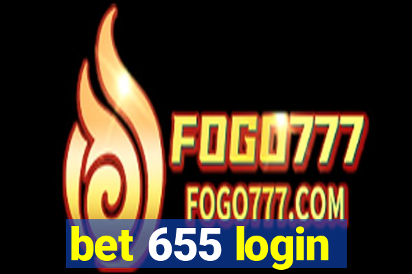 bet 655 login